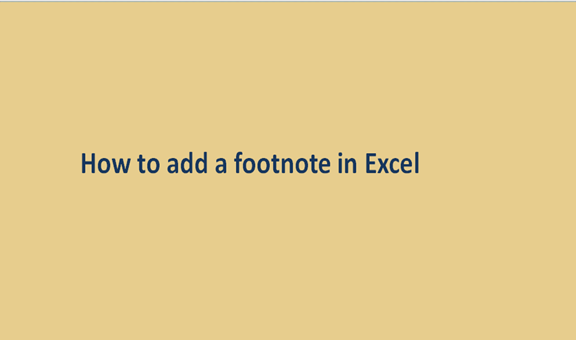 How to add a footnote in Excel