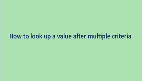 How to look up a value after multiple criteria