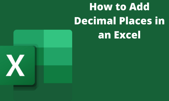 How to Add Decimal Places in an Excel